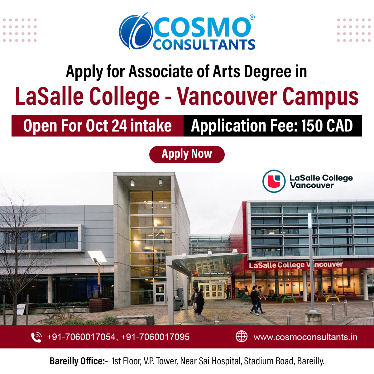 COSMOCONSULTANS's tweet image. 🎨✨ Dreaming of an #AssociateofArts Degree? Apply now at LaSalle College - Vancouver Campus for the October 2024 intake! 🍁 With an application fee of CAD 150. Get expert guidance and a free consultation with #CosmoConsultants🤝 : +91-7060017054, +91-7060017095.

#LaSalleCollege