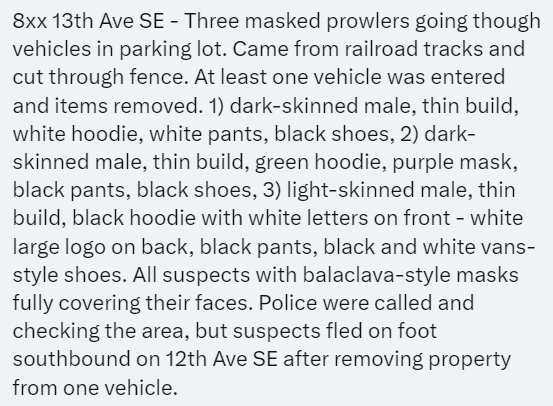 Prowler info submitted from SE Minneapolis / Marcy Holmes, adjacent to Dinkytown and UMN.
