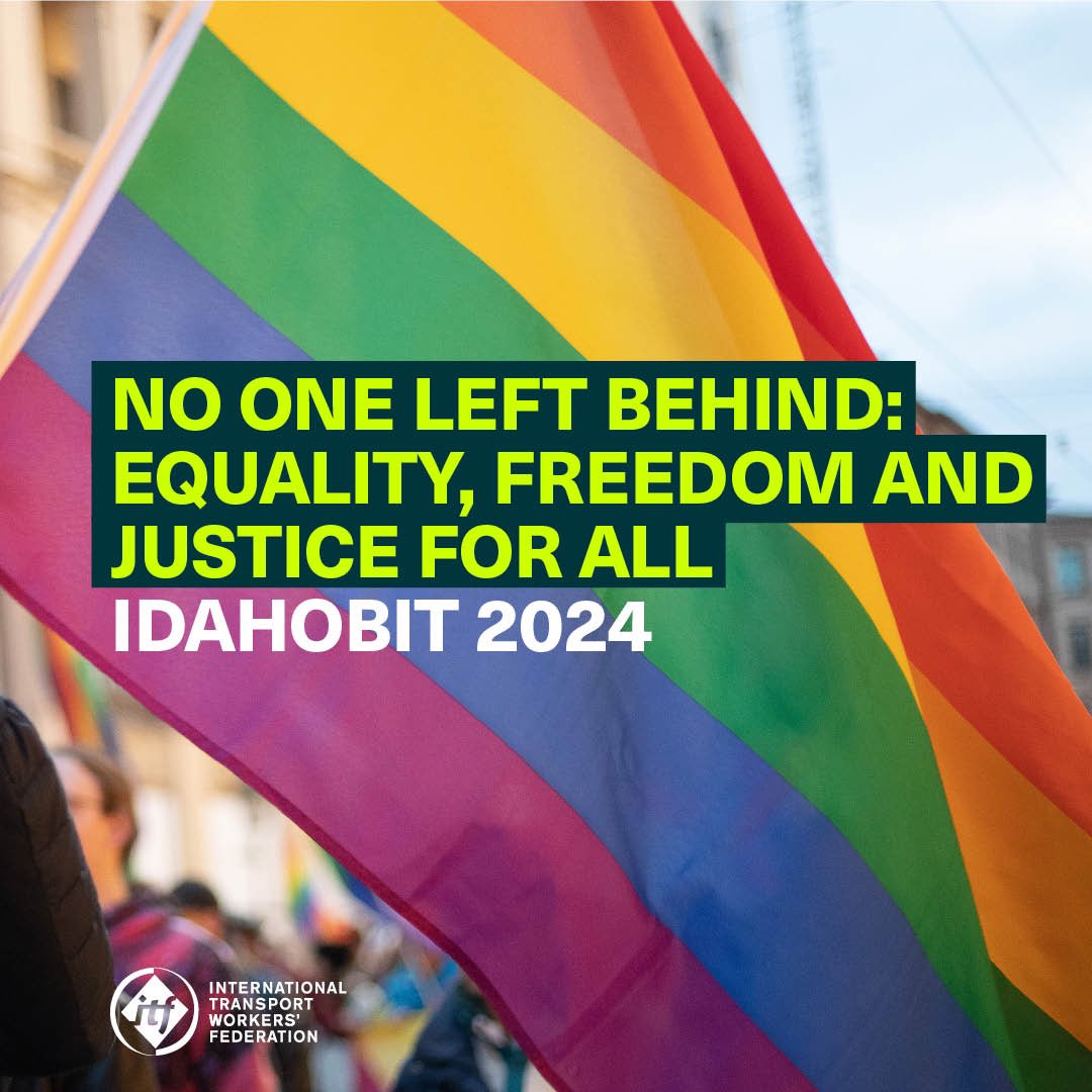 Today on #IDAHOBIT, the International Day Against Homophobia, Biphobia and Transphobia, we send solidarity to our LGBTQI members and commit to campaigning for workplaces and societies free from bigotry and discrimination. #IDAHOBIT2024