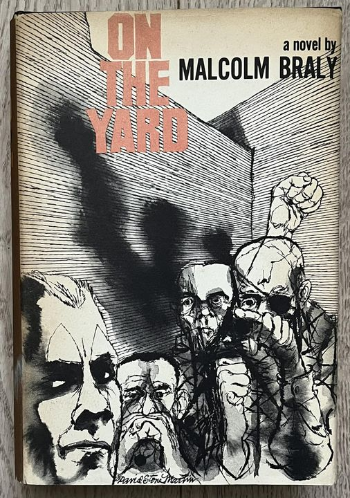 wilsongullis's tweet photo. The US hardcover edition of On The Yard by Malcolm Braly, published by Little, Brown And Company in 1967, and with cover art by David Stone Martin. #OnTheYard #MalcolmBraly #1960s #book #books #coverart #cover #artwork #DavidStoneMartin https://t.co/rr9hdPcASL