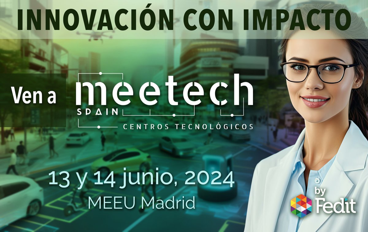 📆13-14 #junio, @RedNODDO junto con #CentrosTecnológicos de #CyL asistiremos al #meetechSpain 2024. Encuentro que conecta #investigadores y #tecnólogos de toda España para favorecer la #cooperación y la #innovación con impacto. ✍Las inscripciones meetechspain.com @Fedit