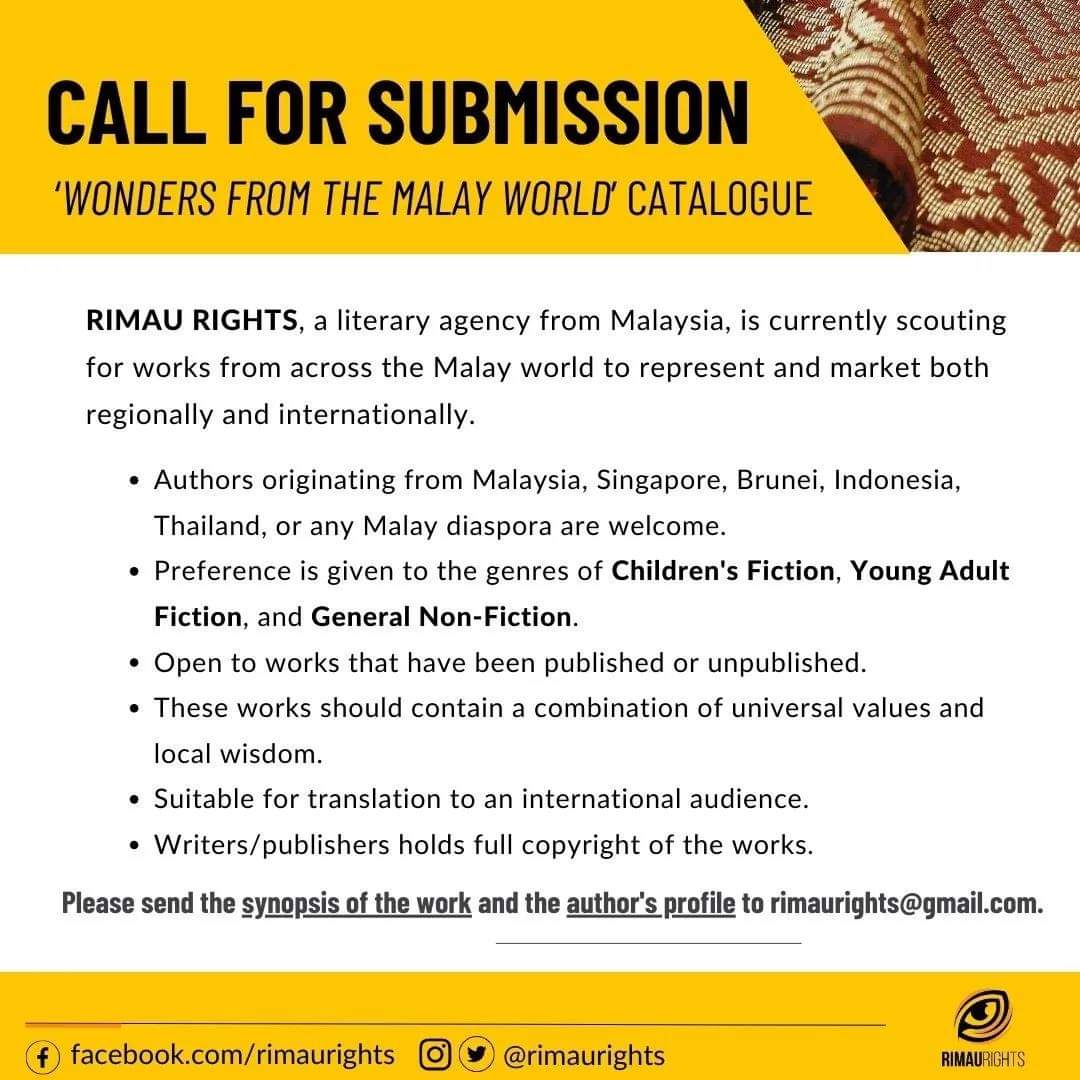 To authors and publishers from the Malay World, send your book synopsis and profile to Rimau Rights to be considered for inclusion in our catalogue - 'Wonders From The Malay World'.

#RimauRights #LiteraryAgency #Publishing