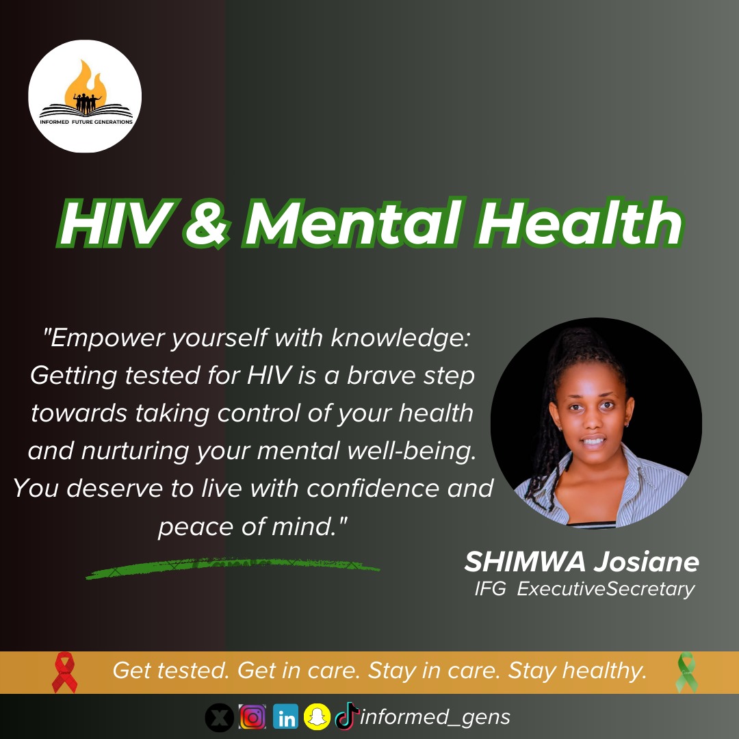 Getting tested for #HIV is a brave step towards taking control of your health and nurturing your #mental wellbeing . You deserve to live with confidence and peace in your mind. #NoOneIsImmune #GetTestedStsyHealthy #MentalAwarenessMonth @Annemwiza @anneshongwe @Sfrwanda1