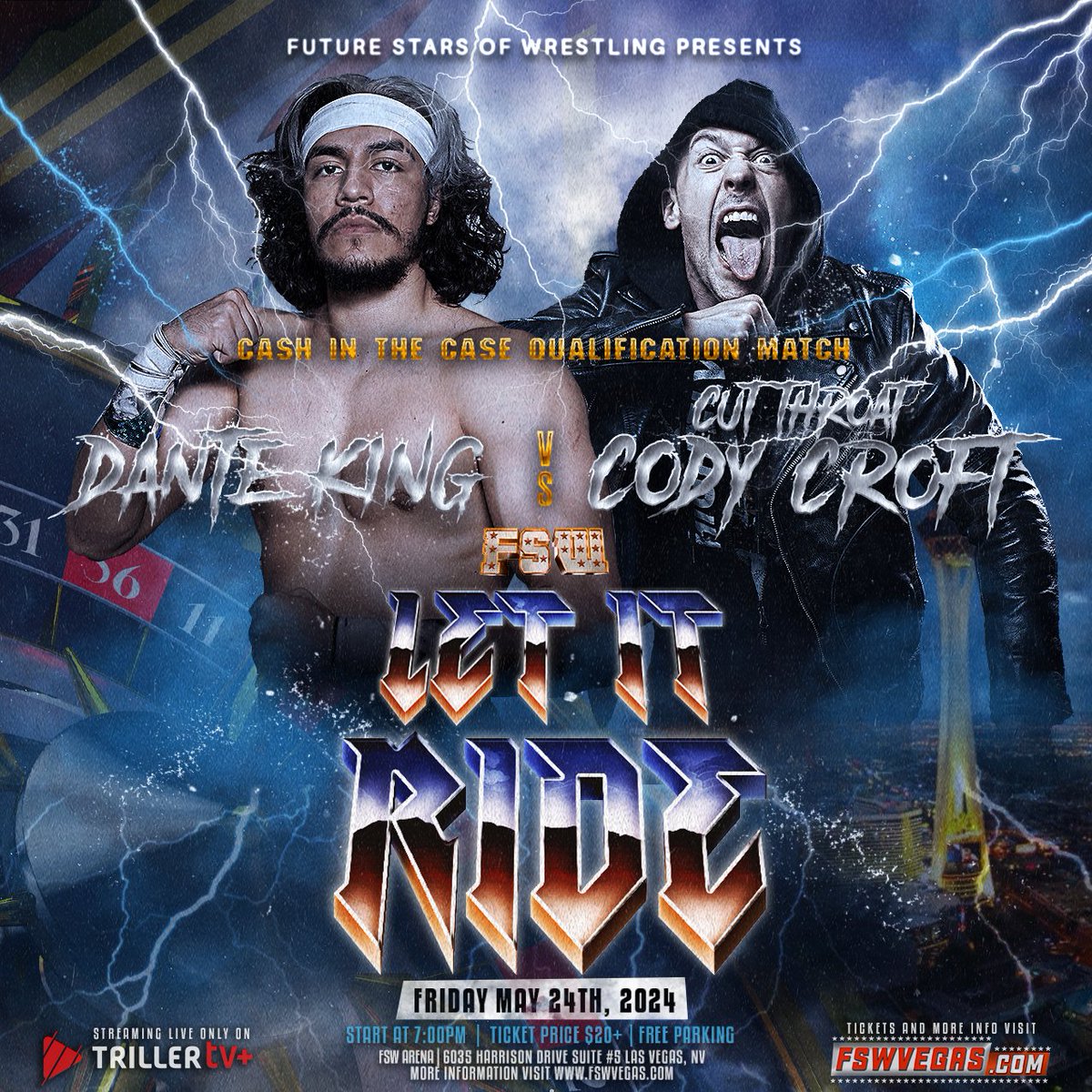 FSW Let It Ride Friday May 24, 7PM PST LIVE on @FiteTV+ FSW Arena | #LasVegas 𝘾𝙖𝙨𝙝 𝙞𝙣 𝙩𝙝𝙚 𝘾𝙖𝙨𝙚 𝙌𝙪𝙖𝙡𝙞𝙛𝙞𝙚𝙧 @CutThroatCody VS @TheDanteKing Ticket + Streaming links in the bio!