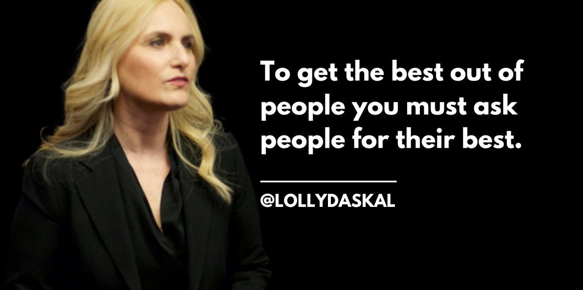 To get the best out of people you must ask people for their best. ~ @LollyDaskal bit.ly/3AlMy0Y  #Leadership #Management #TedTalk #HR #LeadFromWithin #Tedx #Speaker