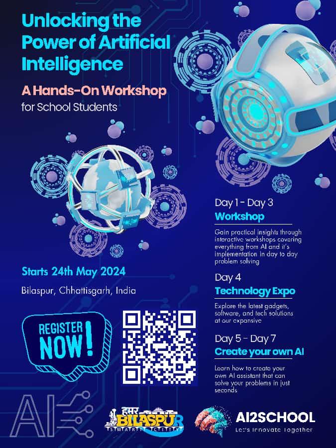 AI2SCHOOL Unlocking the Power of 'Artificial Intelligence' A Hands-On Workshop for School Students Start's 24 May Scan the QR Code and Register Now #LetsInnovateTogether