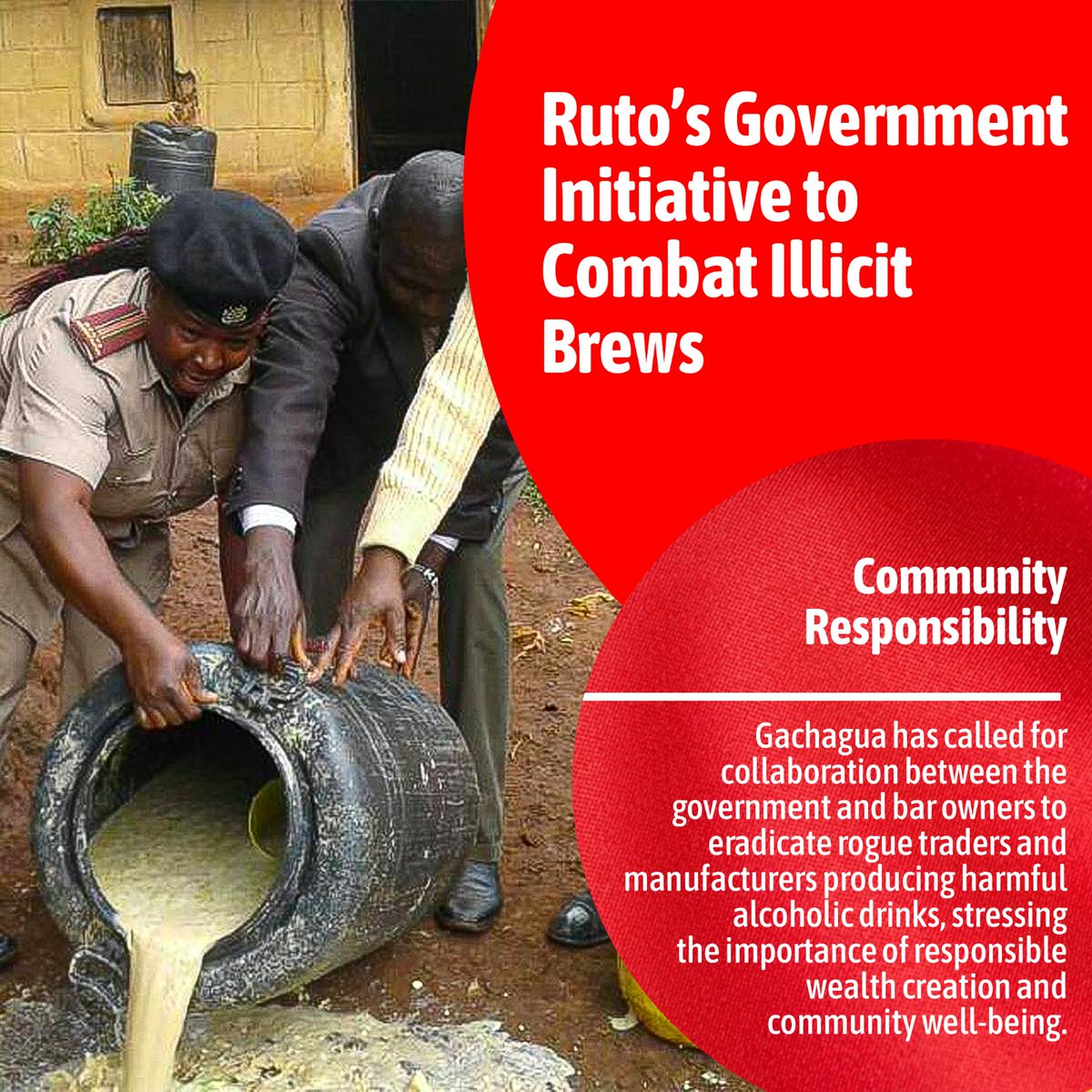 The government being is calling for community responsibility Stop Illicit Brew #GachaguaVsIllicitBrews #RigathiOnAssignment