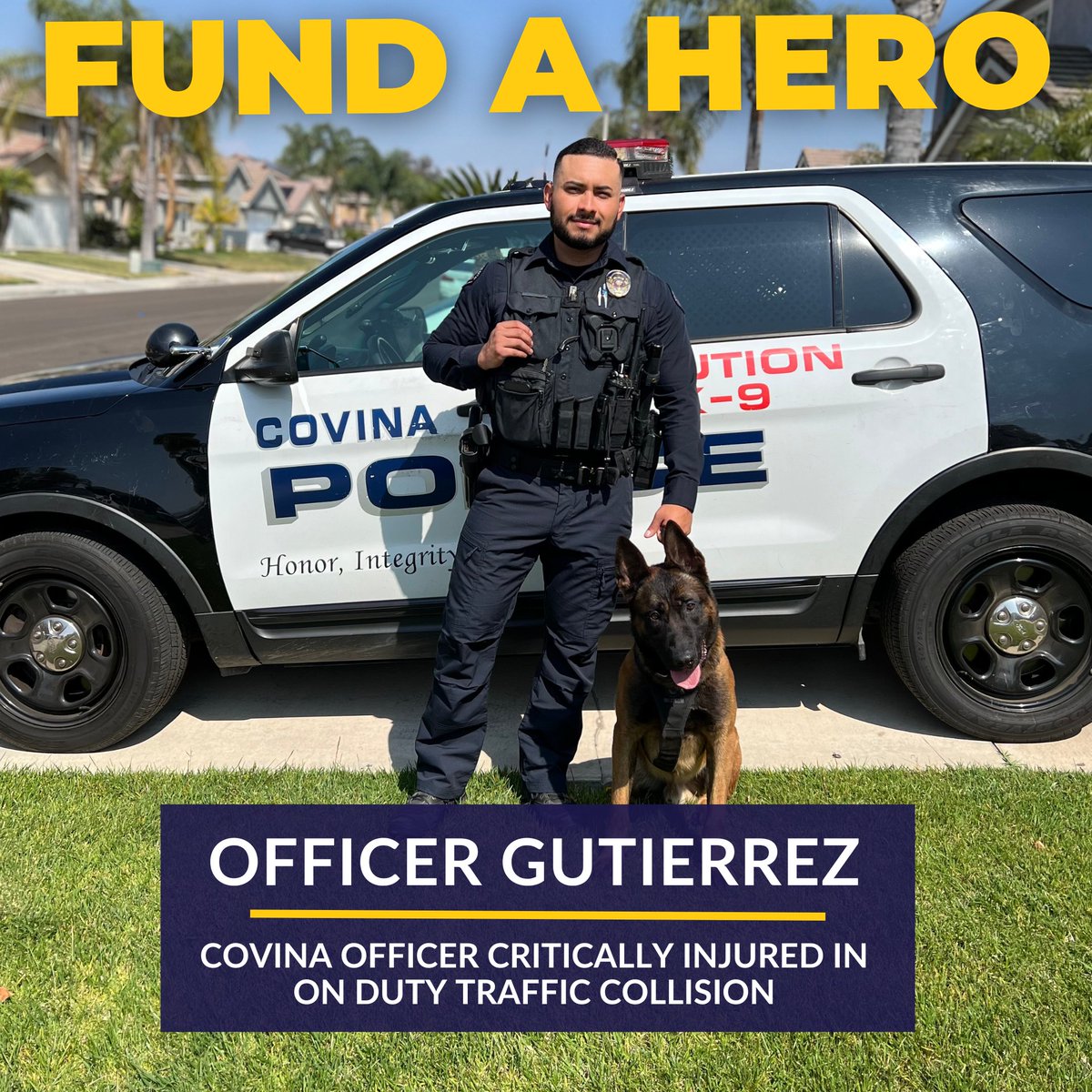 Covina Police Officer Jesse Gutierrez was involved in a traffic collision during a pursuit on May 6, 2024, where he sustained serious injuries. He is in ICU with his wife by his side. Jesse is the father of two boys (ages 5 and 1), a Covina High School graduate, a U.S. Marine