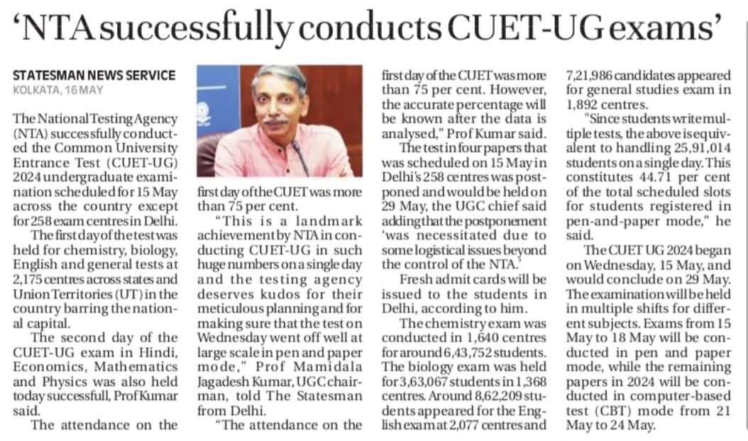 The first two days of CUET-UG were conducted in 1578 centers across the country: Prof. @mamidala90, UGC Chairman Courtesy: Statesman News Service