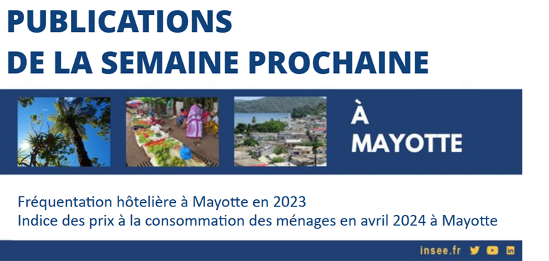 #Agenda
➡️  Ne manquez pas les publications de la semaine prochaine de l’@InseeOI à #Mayotte
🗓️  le mercredi 22 mai 2024
📖  Fréquentation hôtelière à Mayotte en 2023
🗓️  le vendredi 24 mai 2024
📖  Indice des prix à la consommation des ménages en avril 2024 à Mayotte