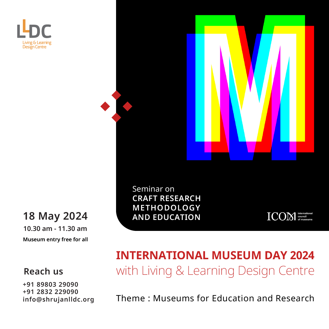 lldcshrujan's tweet photo. Come celebrate INTERNATIONAL MUSEUM DAY 2024 with LLDC Craft Museum.

Museum entry is free for all on 18 May 2024.
@icomofficiel @GujaratTourism @CollectorKutch https://t.co/1896GxNwtY