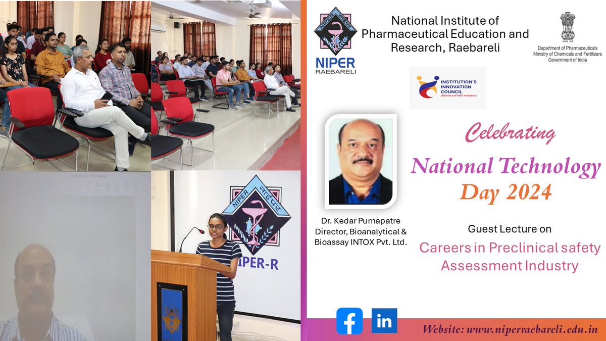 Dr. Kedar Purnapatre, Director, Bioanalytical & Bioassay INTOX Pvt. Ltd. delivered his expert talk on 'Careers in Preclinical Safety Assessment Industry' on the occasion of National Technology Day celebrated at @niperraebareli #NationalTechnologyDay2024 @Pharmadept