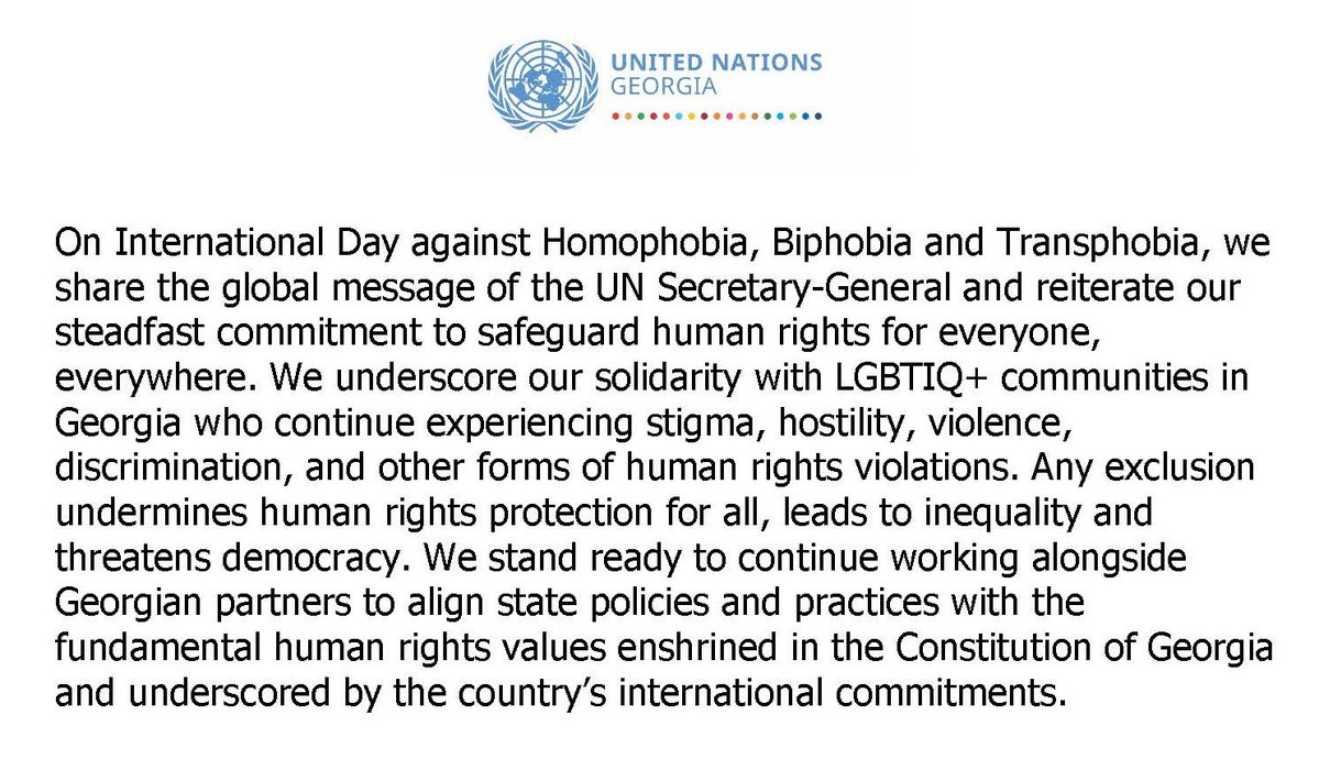 UN Georgia statement on the International Day Against Homophobia, Biphobia and Transphobia.⬇️ See full text of the UN Secretary-General’s message: rb.gy/qk2rhh #IDAHOBIT2024 #IDAHOBIT