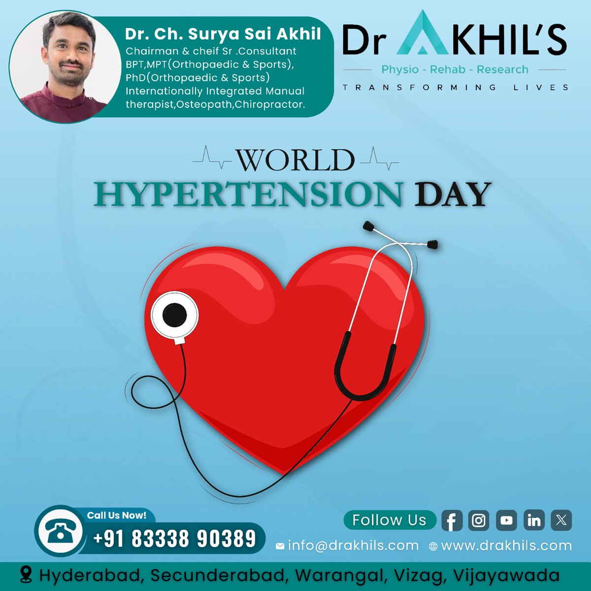 Healthy heart, happy life: Fight hypertension.
☎️ Call/WhatsApp: 83338 90389
🌐 drakhils.com

#WorldHypertensionDay
#HypertensionAwareness
#KnowYourNumbers
#BloodPressure
#Physiotherapy #PhysicalTherapy #Rehabilitation #MovementMatters #PainRelief #Mobility