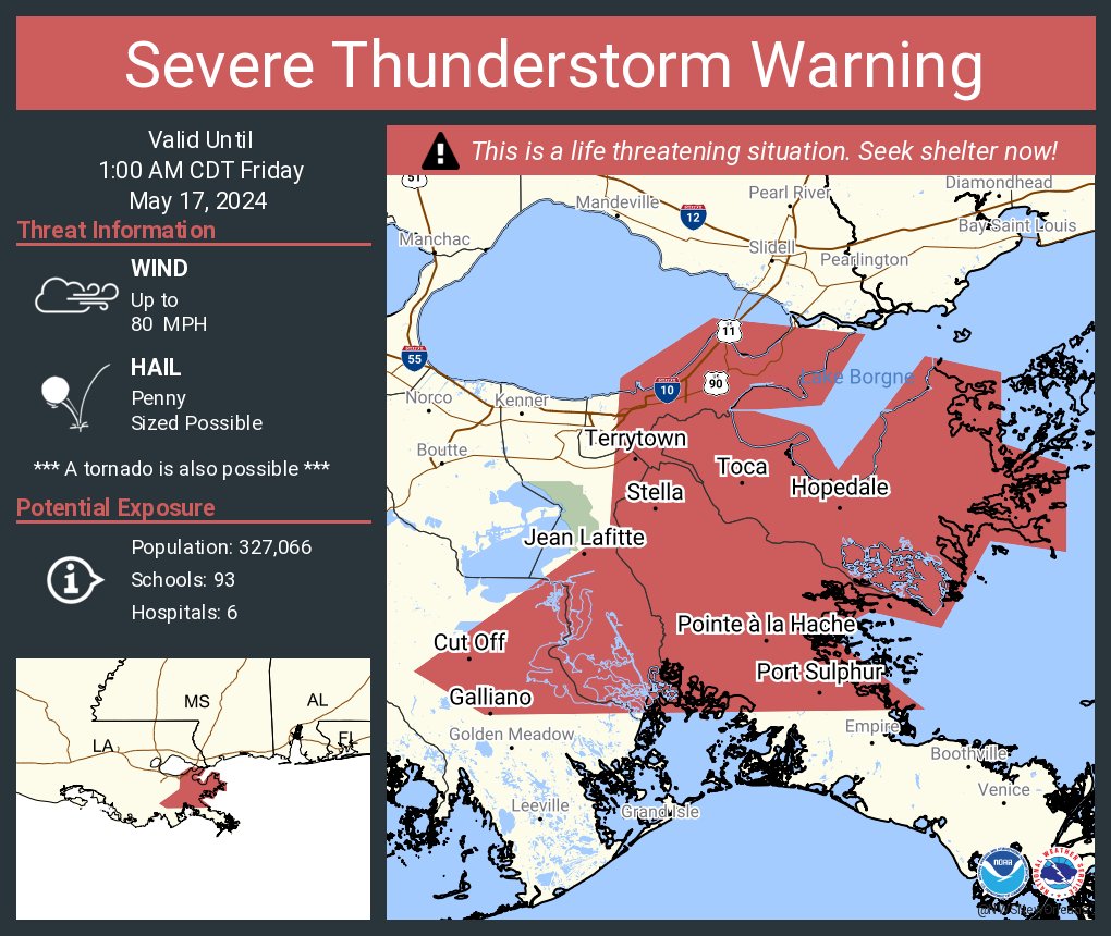 Severe Thunderstorm Warning including Terrytown LA, Gretna LA and Chalmette LA until 1:00 AM CDT. This destructive storm will contain wind gusts to 80 MPH!
