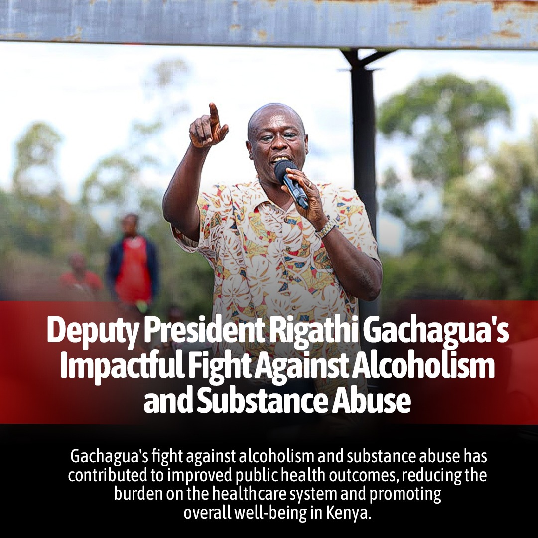 DP Gachagua's efforts have improved public health, easing the burden on the healthcare system and promoting well-being across Kenya. Stop Illicit Brew #GachaguaVsIllicitBrews #RigathiOnAssignment