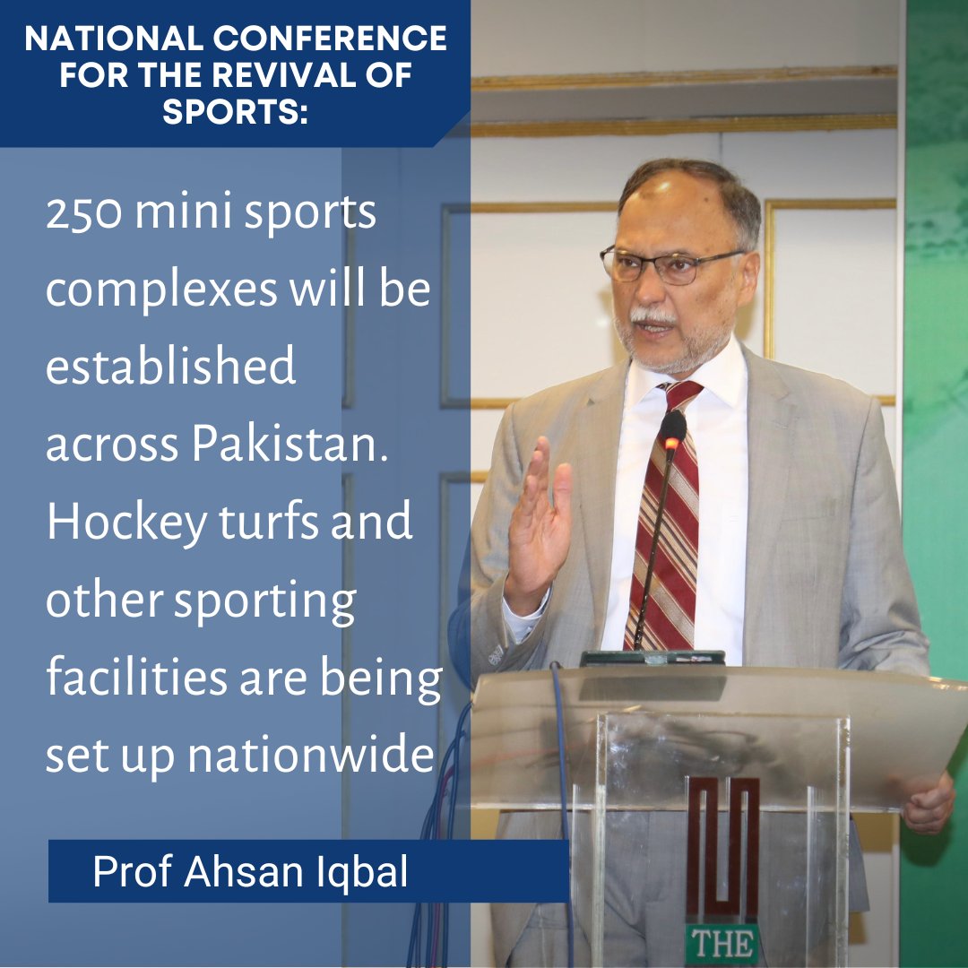 National Conference for the #RevivalofSports: Prof. Iqbal shared exciting news about the government's investment in sports infrastructure announcing the establishment of 250 mini-sports complexes across Pakistan. Additionally, hockey turfs and other sporting facilities are being