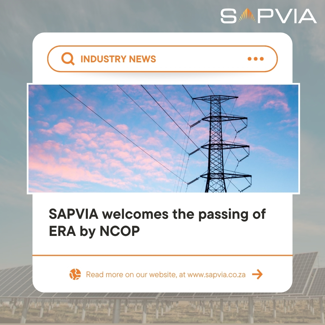 INDUSTRY ANNOUNCEMENT: SAPVIA welcomes the passing of ERA by NCOP

The passing of the bill is good news for the renewable energy sector in general and solar PV specifically as it aims to accelerate new generation capacity.

#erabill #solarindustry #voiceofsolar #sapvia