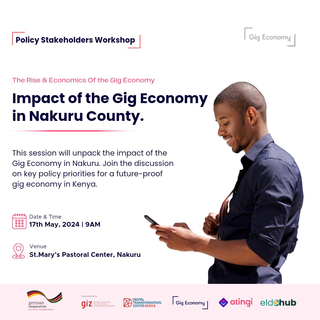 Today's the day! Don't miss out on the chance to connect and discuss the Impact of the #GigEconomy in Nakuru County. ⏰ Time: 9:00 AM - 11:00 AM 📍 Venue: St. Mary's Pastoral Center, Nakuru bit.ly/gigeconomyNaks
