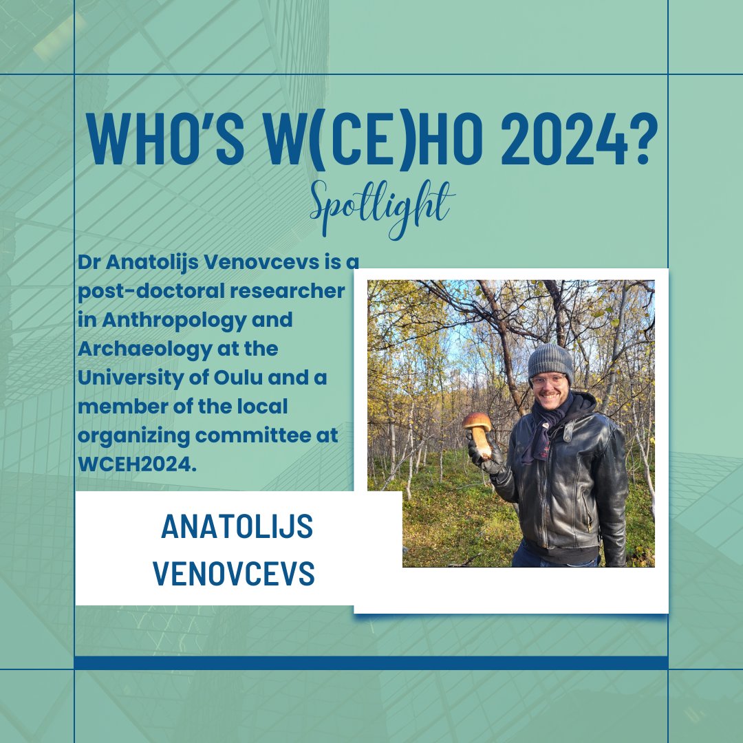 More faces behind #wceh2024: please, meet @a_venovcevs, a post-doctoral researcher in Anthropology and Archaeology at the University of Oulu! He is looking forward to welcoming so many amazing researchers and scholars to #oulu and showing them what it has to offer 🧭🤠