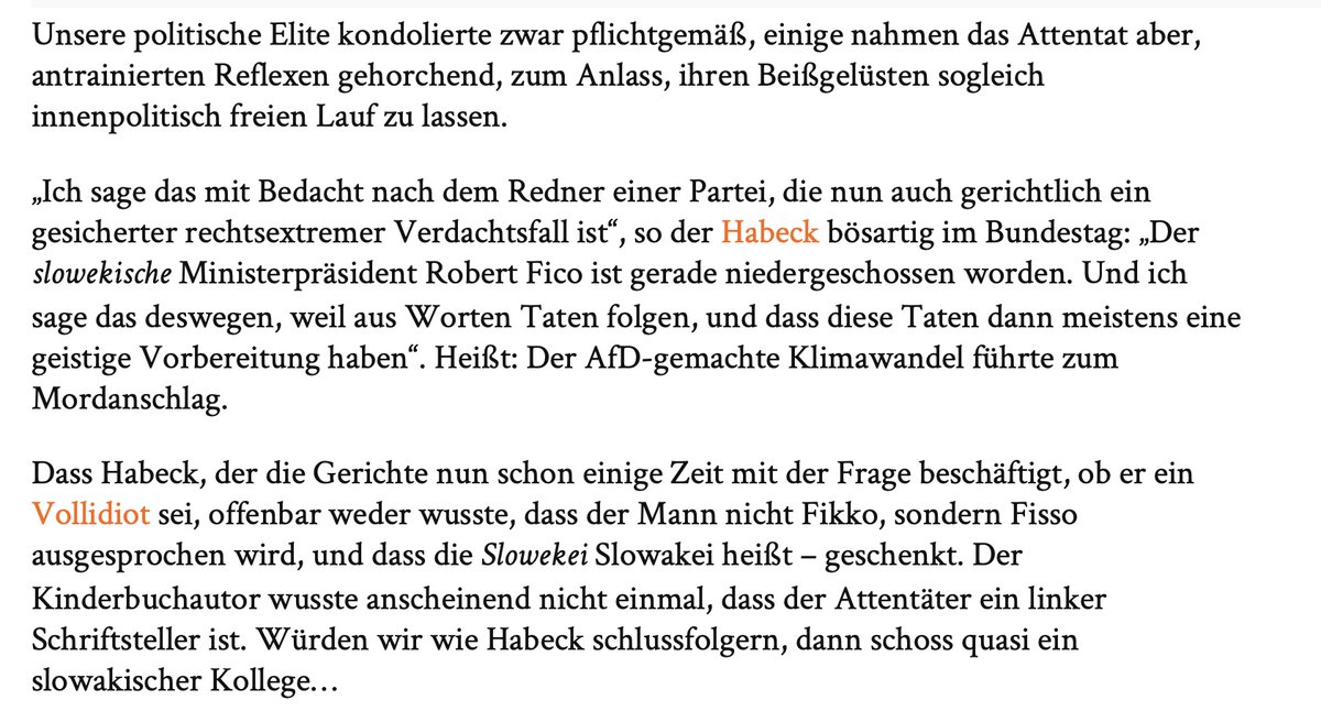 RobertFimblebee's tweet photo. "Dass #Habeck, der die Gerichte nun schon einige Zeit mit der Frage beschäftigt, ob er ein Vollidiot sei, offenbar weder wusste, dass der Mann nicht Fikko, sondern #Fisso ausgesprochen wird, und dass die Slowekei #Slowakei heißt – geschenkt." Stephan Paetow https://t.co/4PqrE26KLI