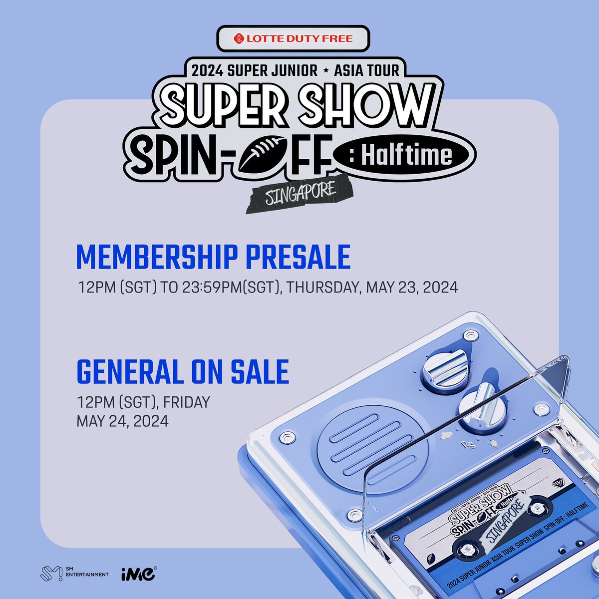 ime_sg's tweet image. 𝟐𝟎𝟐𝟒 𝐒𝐔𝐏𝐄𝐑 𝐉𝐔𝐍𝐈𝐎𝐑 &amp;lt;𝐒𝐔𝐏𝐄𝐑 𝐒𝐇𝐎𝐖 𝐒𝐏𝐈𝐍-𝐎𝐅𝐅: 𝐇𝐚𝐥𝐟𝐭𝐢𝐦𝐞&amp;gt; 𝐢𝐧 𝐒𝐈𝐍𝐆𝐀𝐏𝐎𝐑𝐄 𝐰𝐢𝐭𝐡 𝐋𝐎𝐓𝐓𝐄 𝐃𝐔𝐓𝐘 𝐅𝐑𝐄𝐄

E.L.F, ticketing details are OUT! Get ready while our 𝑴𝒓. 𝑺𝒊𝒎𝒑𝒍𝒆🕴️brings Super Show Spin-off: Halftime 🏈 to 🇸🇬

📅…