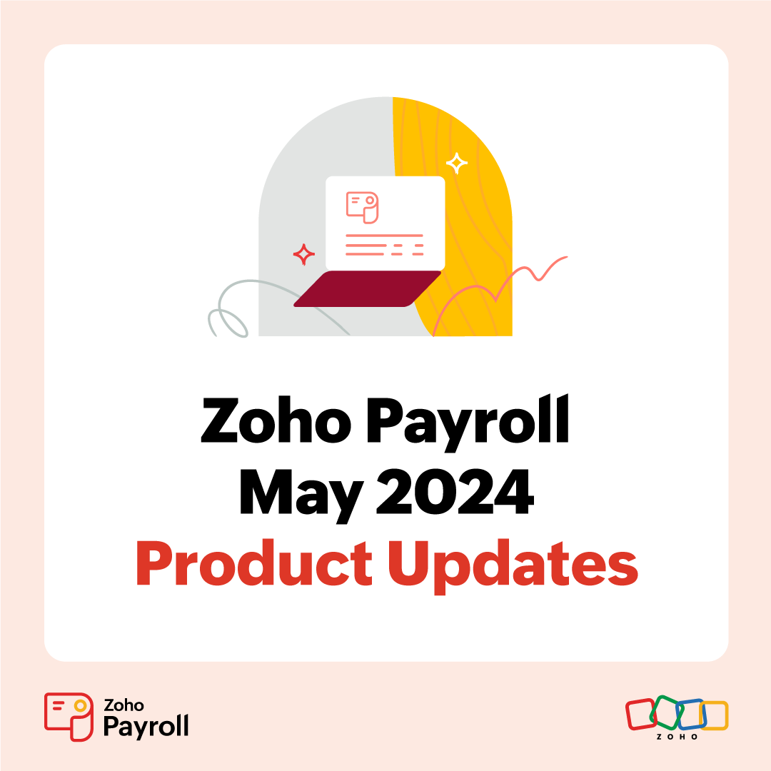 ZohoPayroll's tweet photo. Zoho Payroll has rolled out new updates for May 2024. Here’s a detailed look at the latest features designed to enhance your payroll experience. Check them out here: https://t.co/eFPK5JDipu

#ZohoPayroll #ProductUpdates https://t.co/CTjYRwS8jv