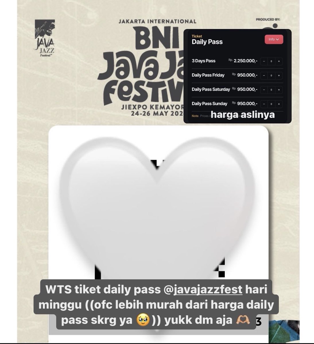macabod0's tweet photo. WTS 1 Tiket Daily Pass Java Jazz Festival Day 3 (Minggu, 26 Mei 2024) tiket atas nama ku sendiri yaaโจ
Only ๐ธ600k๐ธ
(underprice daily pass web jjf yang udah 900k++ ๐ฅฒ)
Minat DM aja๐๐ผ
#javajazzfestival
#tiketjavajazz
#tiketkonser https://t.co/6mH1ZpQnMK
