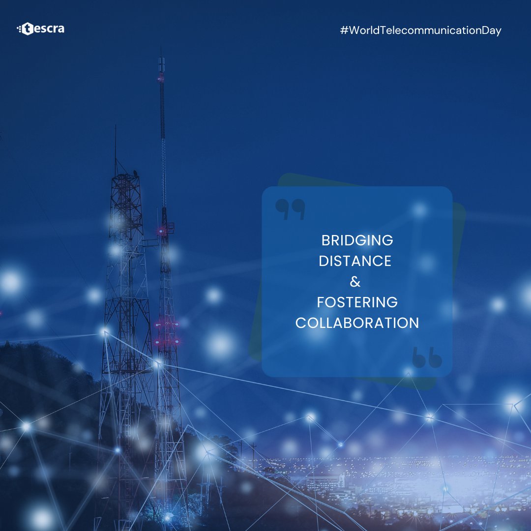 World Telecommunication Day serves as a reminder of the power of communication technology to unite people, empower communities, and drive progress towards a more connected and inclusive world.

#tescra #software #worldtelecommunicationday #technology #communication