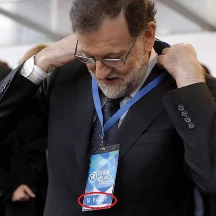 Hostia! Mira quién es M. Rajoy