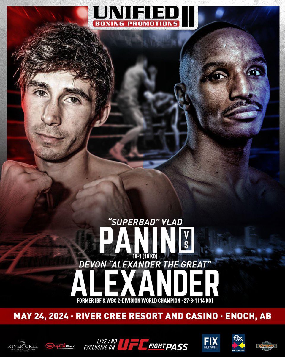 MAIN EVENT! 🗓️FRIDAY MAY 24TH 🥊 @Unified__Boxing 🎰@RiverCreeCasino 🥊@TheRealDevonA VERSUS 🥊@SuperBadVlad 🎟️ticketmaster.ca/unified-boxing… The Next Level of Boxing is Finally Here. 💰90% Sold Out! 📍#Edmonton #Yeg