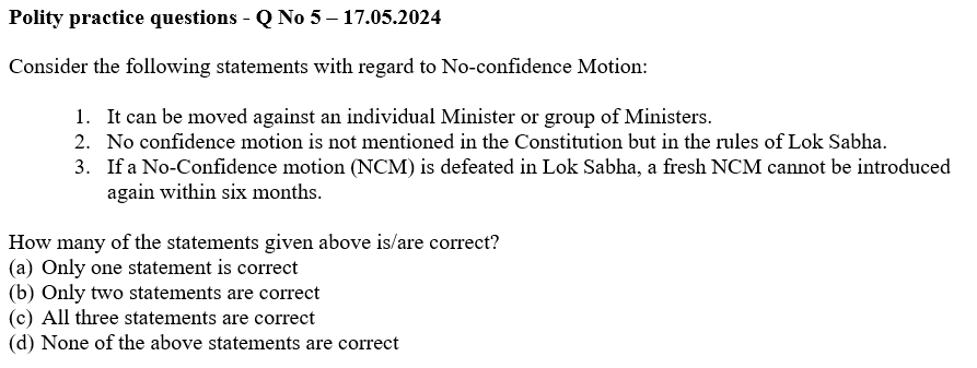 Kind Attention - UPSC aspirants!

Today's question is static (but also may be linked to current affairs as there was a NCM moved in July 2023).