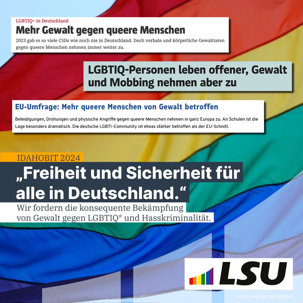 Alle Menschen sollen sich in Deutschland jederzeit und überall frei bewegen können, ohne Angst vor Gewalt und Übergriffen haben zu müssen. Anlässlich des #IDAHOBIT fordern wir eine konsequente Bekämpfung von Gewalt gegen LGBTIQ* und Hasskriminalität. #starkdurchvielfalt