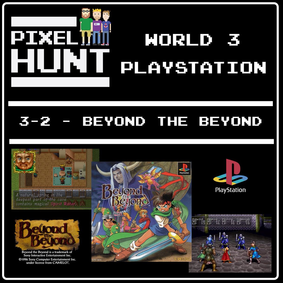 Ey up. We’re back with our latest episode and for letter B we have Beyond the Beyond .  Was it beyond any good?

Get it where you get your podcasts or  at linktr.ee/PixelHuntPod #RETROGAMING #playstation