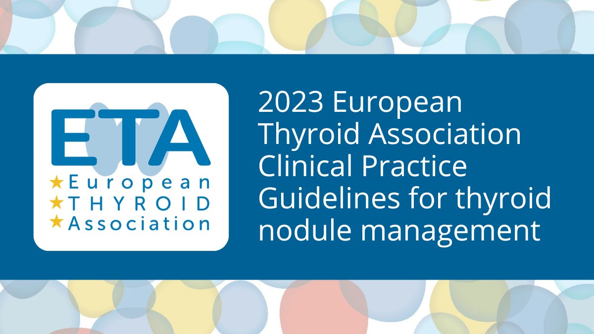 Read the European Thyroid Association clinical practice #guidelines for the management of #thyroid #nodules by Cosimo Durante et al. 👉 ow.ly/atsr50RIzNK @ETA_Thyroid