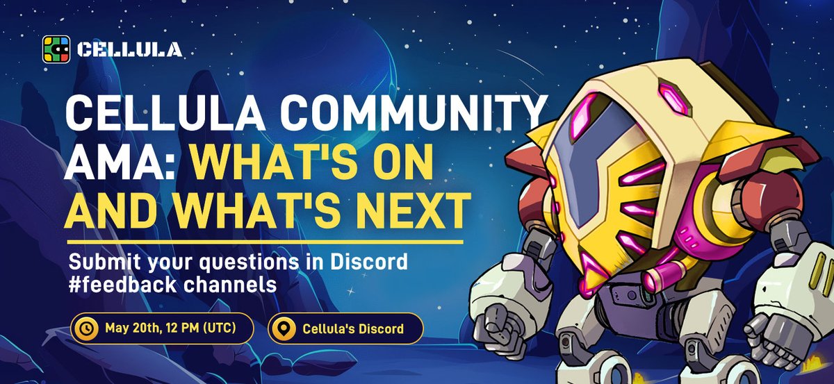🚀Join us for the #Cellula Community AMA: What's On and What's Next 📅Time: May 20th at 12 PM (UTC) 🧐Our core contributor will share updates and answer your questions about Cellula's future. 👉Submit your questions in our Discord #feedback channel by May 19th, 8 PM (UTC).