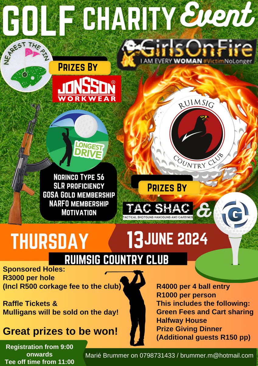 Sponsor a hole, or  compete - Awesome prizes including AK Norinco Type 56
Contact Marie Brummer on: 079 873 1433 or brummer.m@hotmail.com or you can chat to Lynette Oxley from Girls on fire on 072 244 8262 or GirlsOnFire@gosa.co.za #winaAK #charitygolfevent #prizes  #Girlsonfire