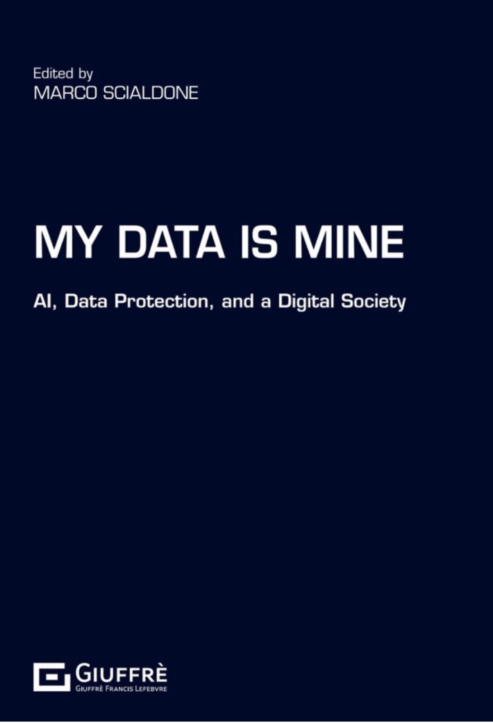 Thrilled to announce 'My Data is Mine. AI, Protection and a Digital Society'! Huge thanks to all contributing authors. It will be presented at @PrivSymposium, in Venice on June 13th, 14:00 CET. More details in the first comment! #DataProtection #AI #Privacy