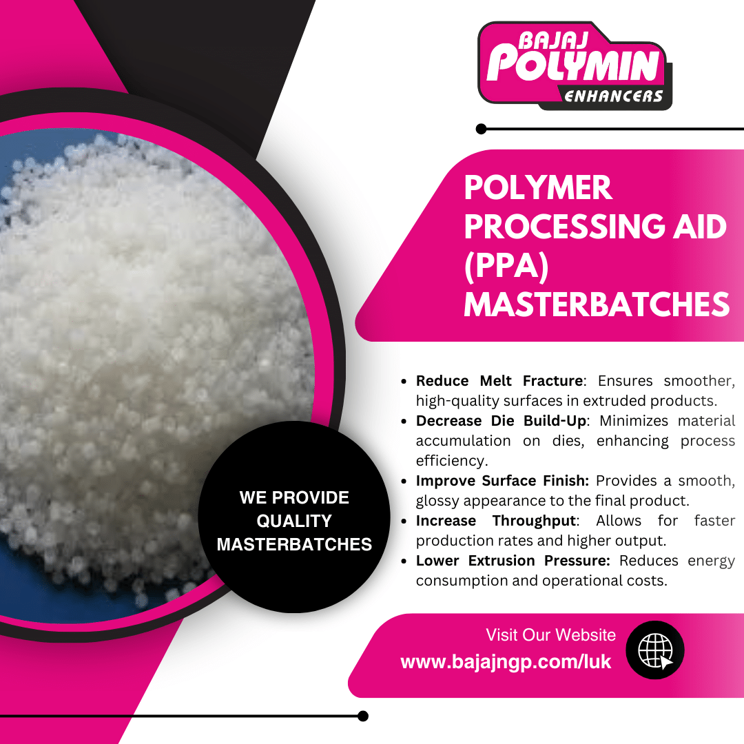 Enhance your plastic products with PPA Masterbatch from 👉Luk Plastcon Limited for better performance and a smoother finish.

🌐Visit - bajajngp.com/luk
📞Call - 8551888006

#lukplastconltd #PPAMasterbatch #PlasticInnovation #ProductEnhancement #SmootherFinish