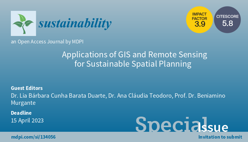 #CallforReading 'Applications of GIS and Remote Sensing for Sustainable Spatial Planning' welcomes your reading Edited by Dr. Lia Bárbara Cunha Barata Duarte, et al., including 6 papers #mdpi #openaccess #sustainability #Spatialplanning More at mdpi.com/journal/sustai…