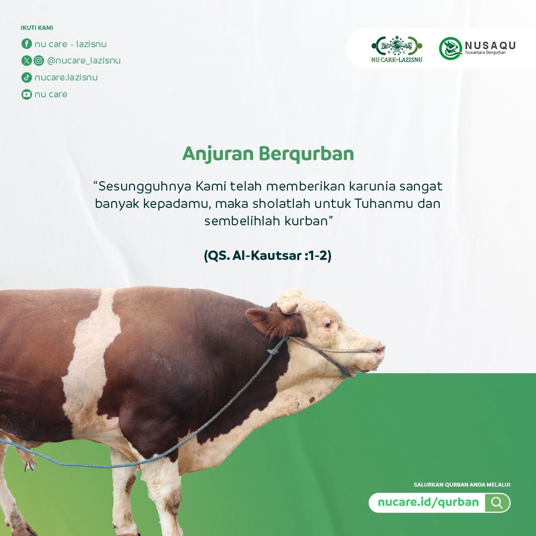 Mari kita jalankan anjuran berqurban di Hari Raya Idul Adha dengan mengirimkan hewan terbaik untuk saudara-saudara di pelosok dan Palestina melalui laman nucare.id/qurban #NUCare #LAZISNU #QURBAN