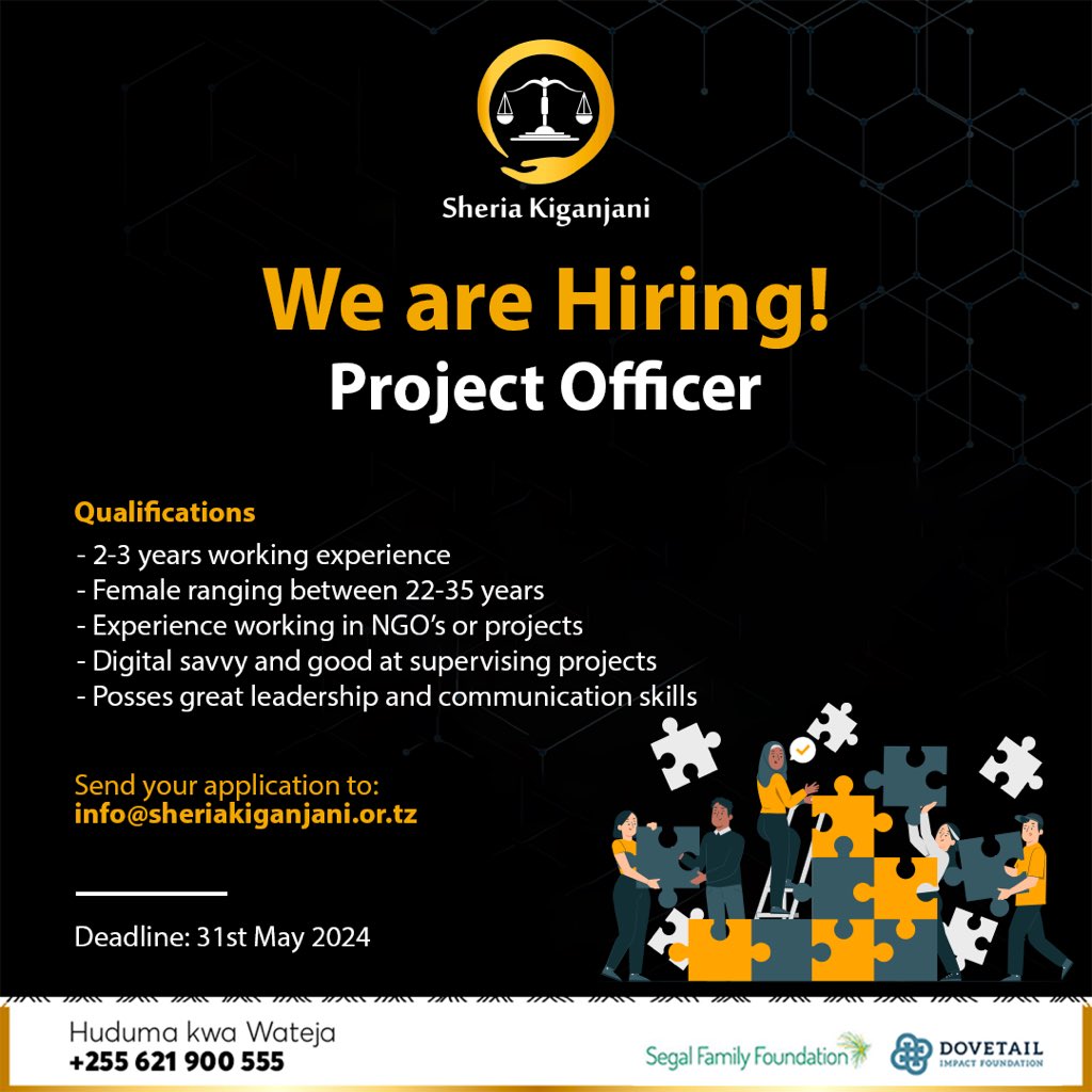 We are happy to announce a job opportunity. Position: Project Officer. If you believe to be a right fit, you are encouraged to apply before the deadline. #sheriakiganjani #legalgurus #legaltech #justlers #jobopportunity #projectofficer #afisaprogramu #applynow
