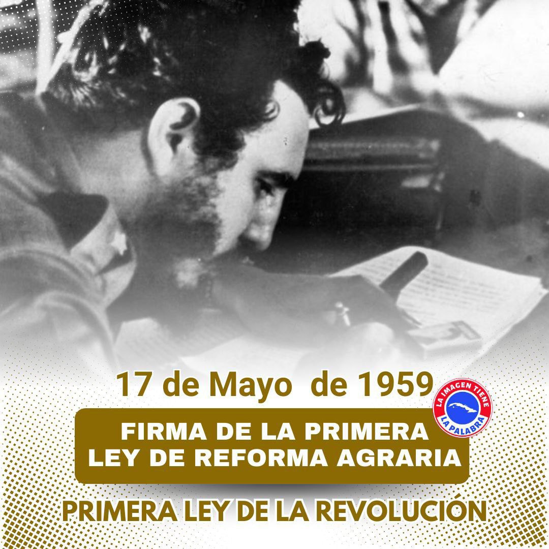 🔴🔵| El Comandante en Jefe Fidel Castro Ruz firma la Ley de Reforma Agraria en La Plata, Sierra Maestra, 17 de mayo de 1959. #CubaVivenEnSuHistoria