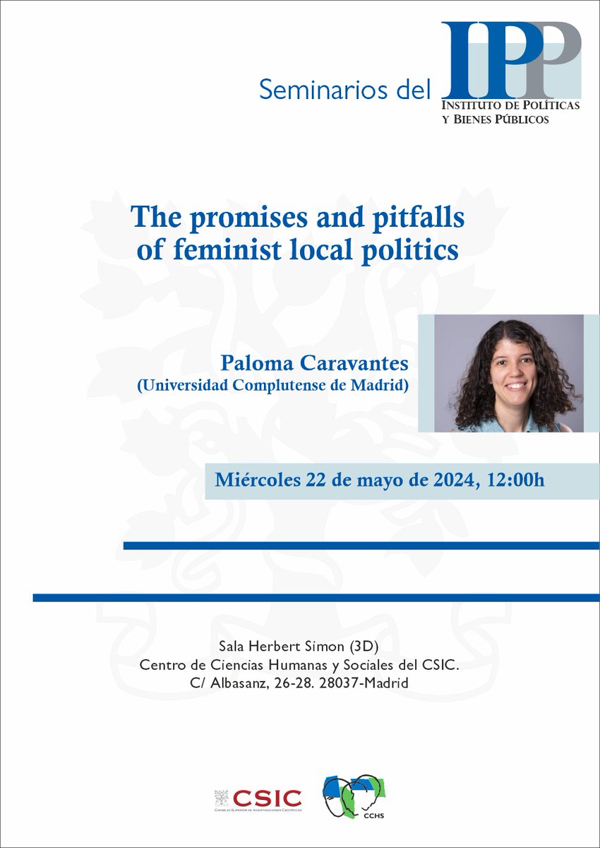 Next Wednesday, May 22, we have the pleasure to welcome @p_caravantes from @GeypoG at @ComplutenseDe who will present at our @IPP_CSIC Permanent Seminars a very timely research on feminist local politics. Join us – everyone is welcome! @CCHS_CSIC @CSIC