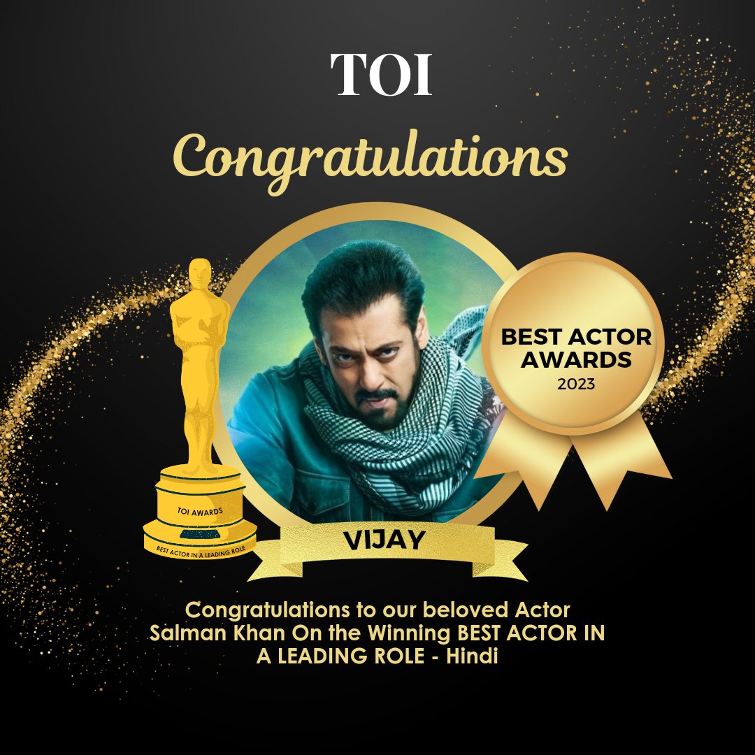 🏆 TOI AWARDS 2023 🏆 BEST ACTOR IN A LEADING ROLE - Hindi #SalmanKhan From #Tiger3 Congratulations 🎉🎉🎉 #Shinsusimon #Beingsalmanfansclubindore