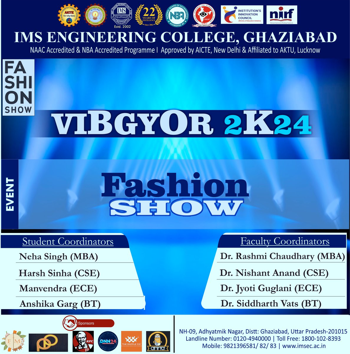 'Strike a pose and own the runway at Vibgyor 2K24! Join our departmental fashion battle where creativity meets style. Get ready to showcase your  flair and passion for fashion!'
.
.
.
#imsec143 #engineering #college #MegaFest #djnight #fashion #fashionaddict #style