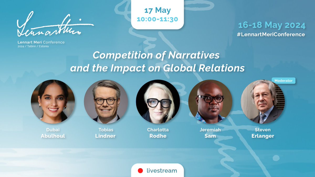 🔴 LIVE | Today's first panel discussion: 'Competition of Narratives and the Impact on Global Relations' @DubaiAbulhoul @tobiaslindner @ChRodhe @AfricaJerry. Moderator: @StevenErlanger 🎦 lmc.icds.ee/agenda/competi… #LennartMeriConference