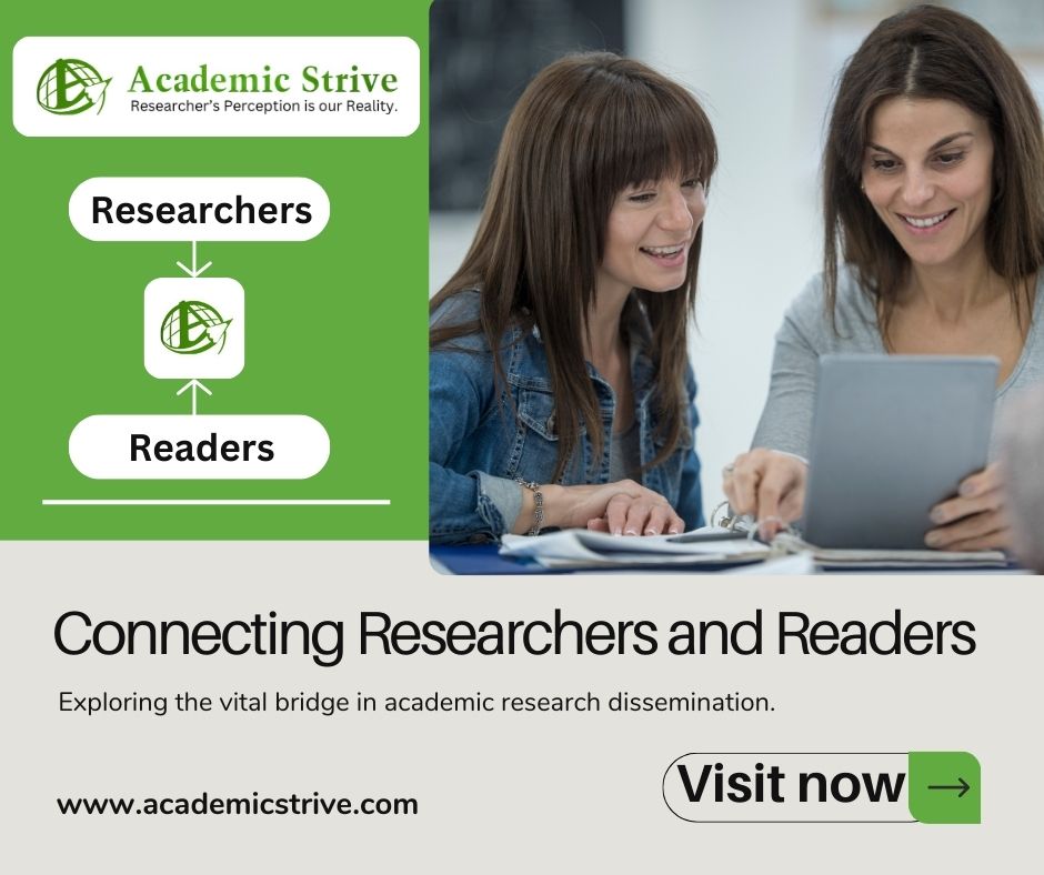 Academic Strive: link between the Researcher and the Reader #AcademicStrive #Researcher #Reader #OpenAccess #ResearchArticle academicstrive.com