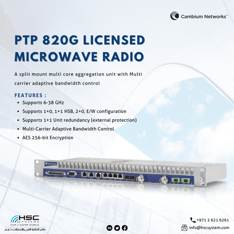 #Cambium Networks' PTP 820G licensed #microwave offers a flexibility in split-mount and all-indoor configuration options. #HSCS #forasaferworld #cambiumnetwork #uae #abudhabi #connection #microwave #radios #نعمل_نخلص #نتصدر_المشهد