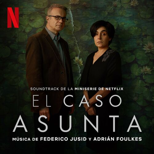 Film Music Reporter (@filmmusicrep) on Twitter photo Soundtrack album released for Netflix limited series 'The Asunta Case' ('El caso Asunta') starring Candela Peña & Tristán Ulloa feat. music by <a href="/FedeJusid/">Federico Jusid</a> & <a href="/adrian_foulkes/">Adrián Foulkes</a>. tinyurl.com/mwxudrkm Soundtrack album released for Netflix limited series 'The Asunta Case' ('El caso Asunta') starring Candela Peña & Tristán Ulloa feat. music by <a href="/FedeJusid/">Federico Jusid</a> & <a href="/adrian_foulkes/">Adrián Foulkes</a>. tinyurl.com/mwxudrkm